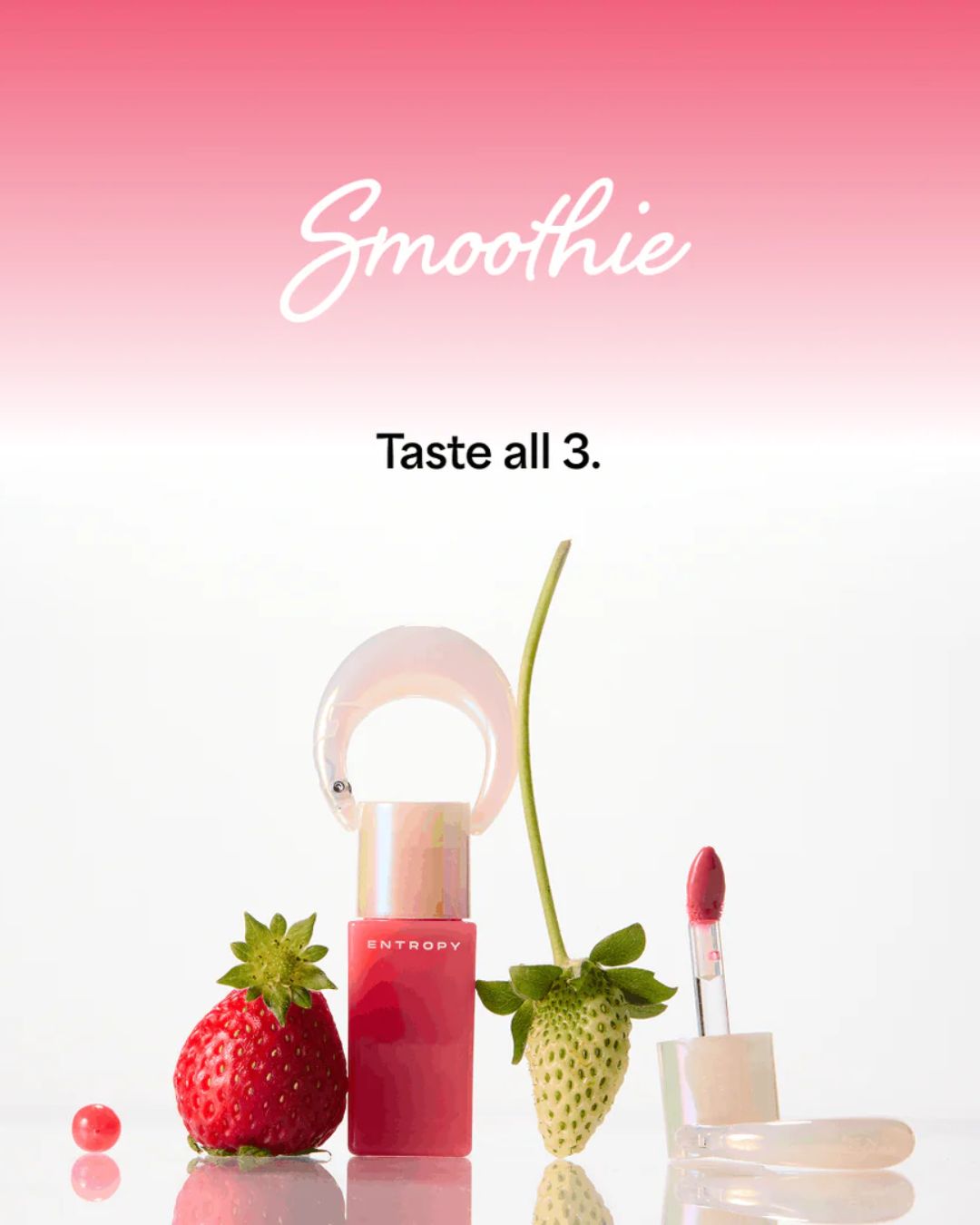 Entropy Charm Tint - Smoothie Collection