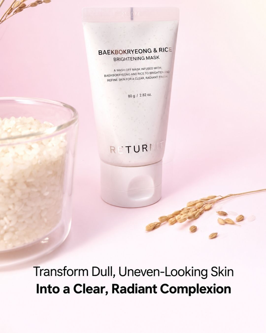 Returnity Baekeokryeong & Rice Brightening Mask 80g