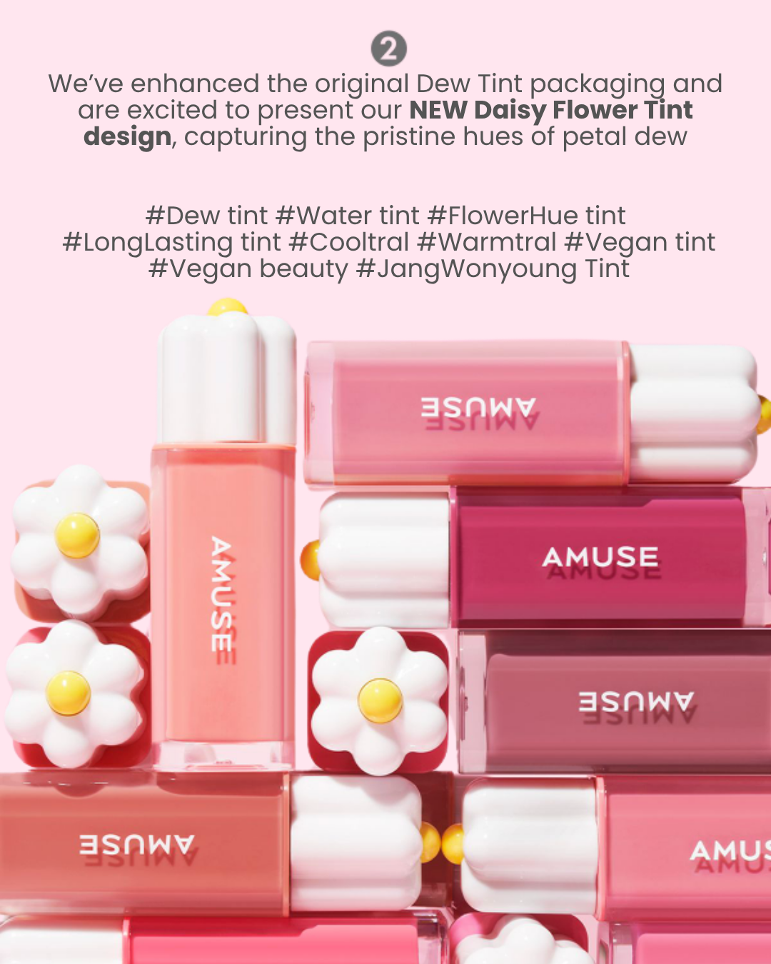 AMUSE Dew Tint (8 Colours)