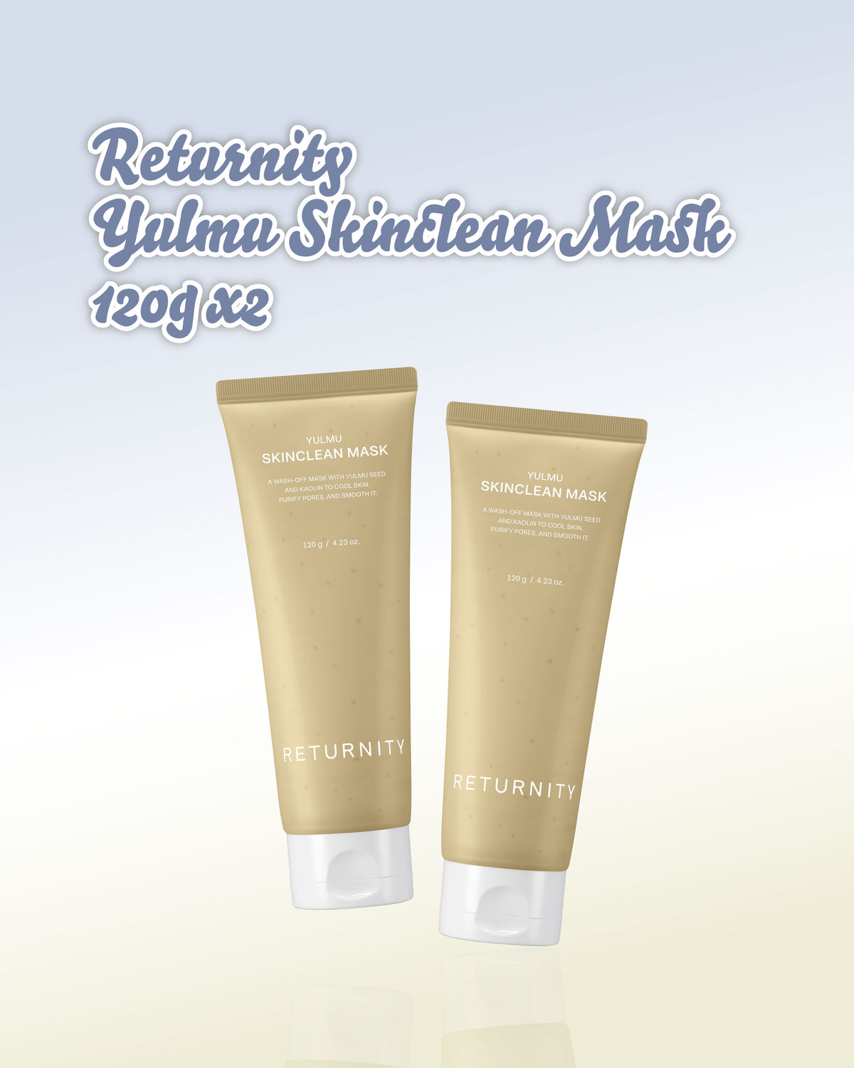 Returnity Yulmu Skinclean Mask 120g x2